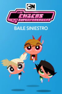 The Powerpuff Girls: Dance Pantsed