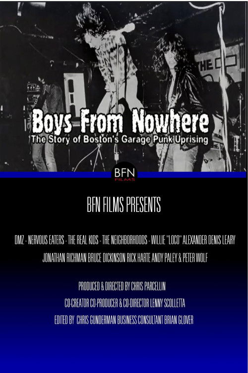 Boys From Nowhere: The Story of Boston’s Garage Punk Uprising