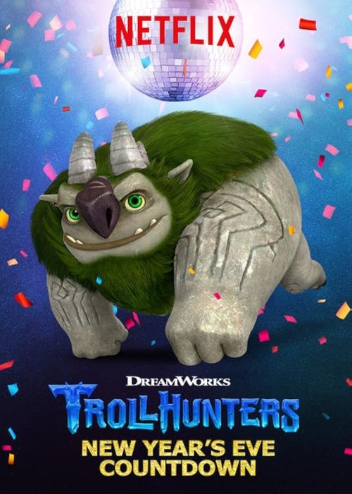 Trollhunters: New Year’s Eve Countdown