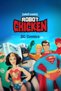 Robot Chicken: Especial DC Comics